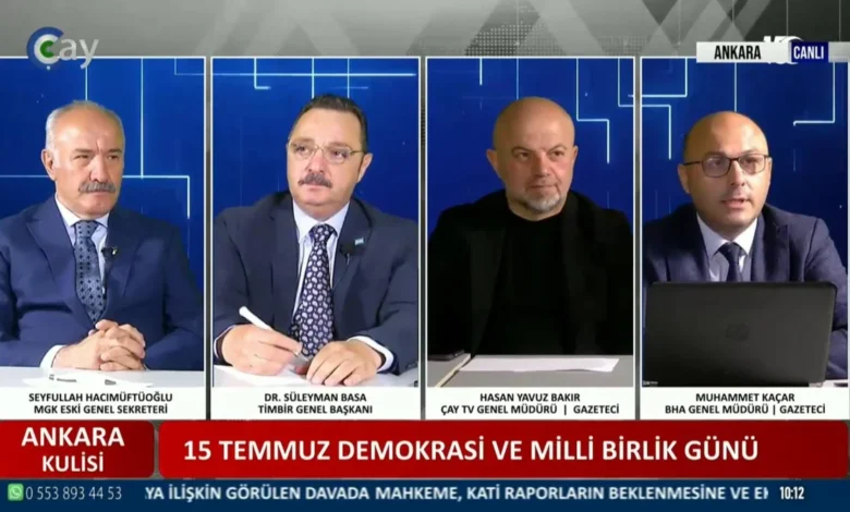 15 Temmuz’un hafızası Ankara Kulisi’nde ele alındı