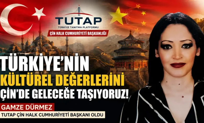 Türkiye’nin kültürel değerleri Çin’de tanıtılacak