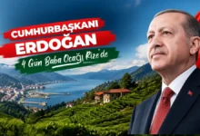 Cumhurbaşkanı Erdoğan 4 gün baba ocağı Rize’de