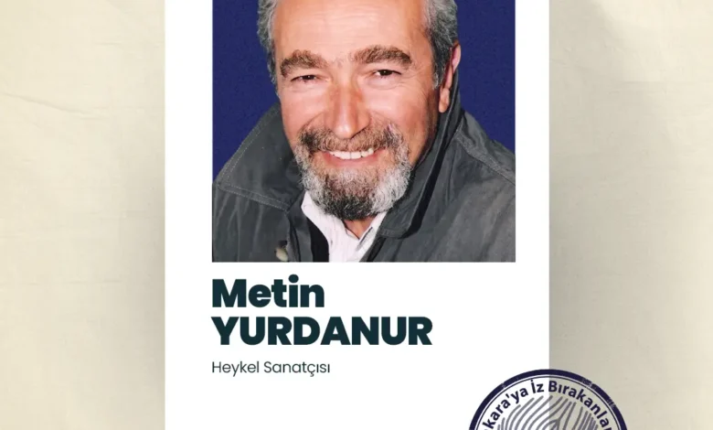 AKK ‘‘Ankara'ya İz Bırakanlar"ın yeni konuğu Heykel Sanatçısı Metin Yurdanur oldu