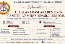 Balıkesir’de Uluslararası Akademisyen, Gazeteci ve Medya Temsilcileri Forumu düzenlenecek